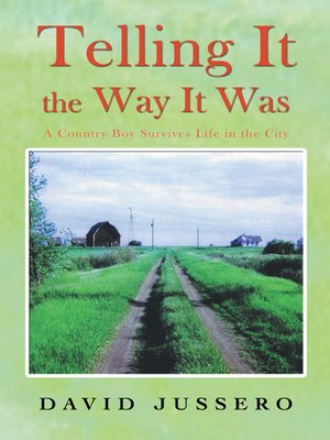 cover image of Telling It The Way It Was